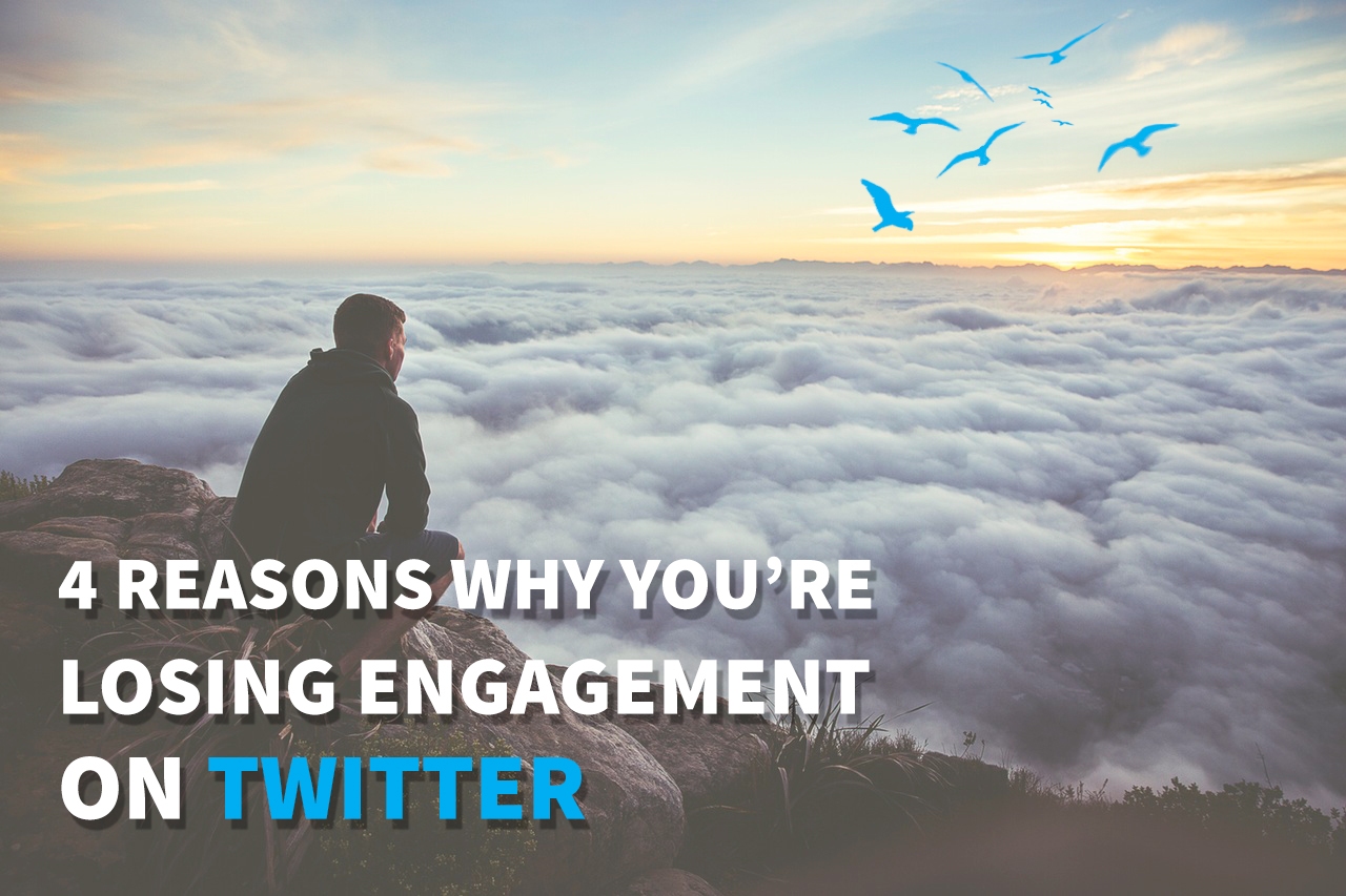 4 Reasons Why You're Losing Engagement on Twitter by Bitcookie
